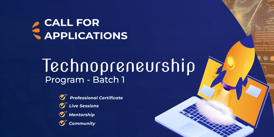 Call for Technopreneurship Application